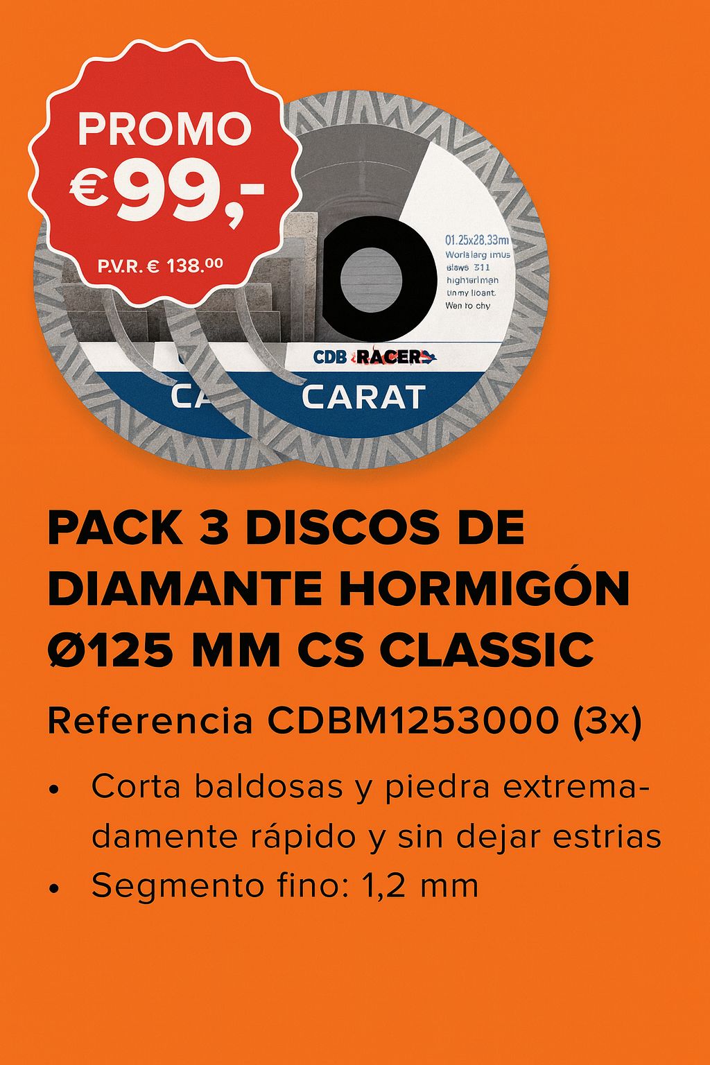 Pack 3 Discos de Diamante Ø125 mm CDBM1253000