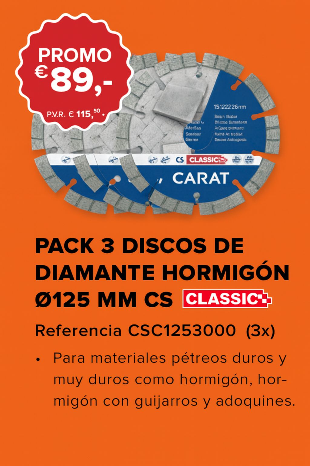 Discos de Diamante Hormigón Ø125 mm CSC12530000